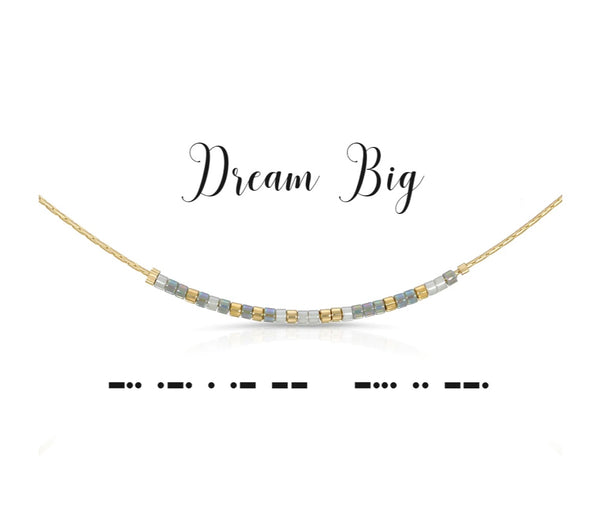 Dream Big Necklace