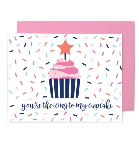 Greeting Card - Icing to my Cupcake